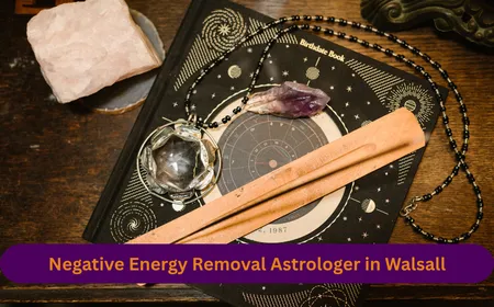Negative Energy Removal Astrologer in Walsall